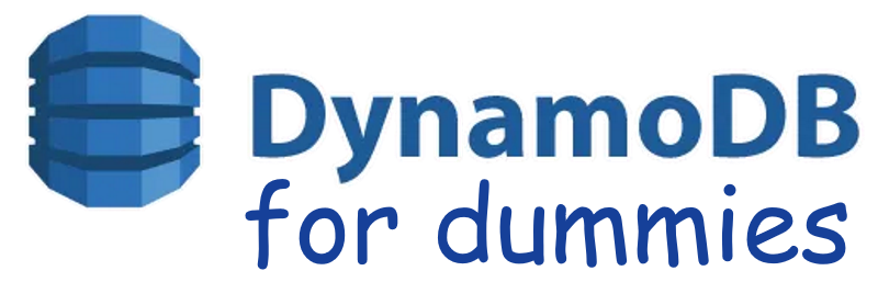 DynamoDB for Dummies